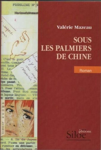 Sous les Palmiers de Chine
