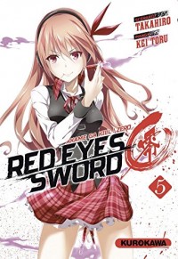 Red Eyes Sword Zero - Akame ga Kill ! Zero - tome 05 (5)