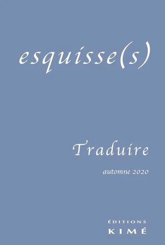 Esquisse(S) N 17 - Traduire