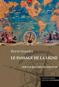 Le passage de la Ligne : Sous le regard de Neptune