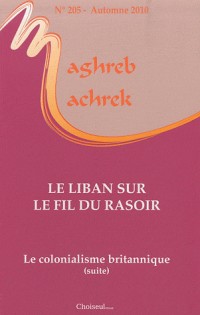 Le Liban sur le fil du rasoir. Le colonialisme britannique (suite) (N.205 Automne 2010)