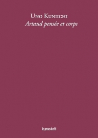 Artaud pensée et corps