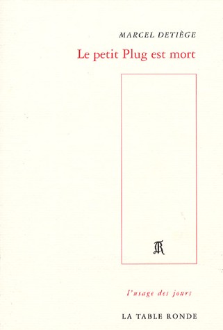 Le petit Plug est mort