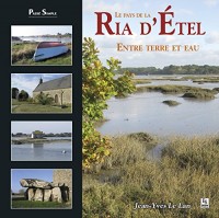 Le pays de la ria d'Etel - entre terre et eaux