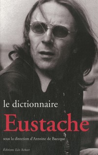 Le dictionnaire Eustache