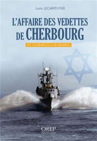 L'Affaire des Vedettes de Cherbourg