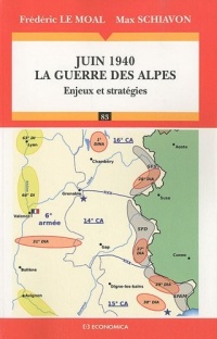 Juin 1940 : La guerre des Alpes