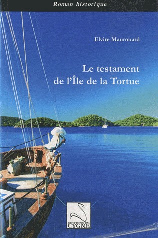 Le testament de l'île de la Tortue