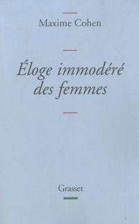 Eloge immodéré des femmes