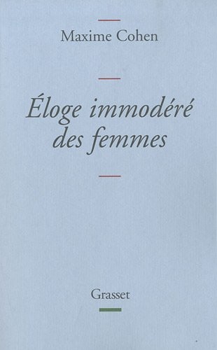 Eloge immodéré des femmes