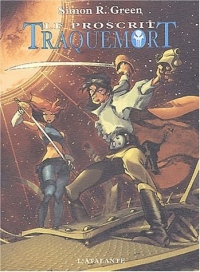 Traquemort 1 - Le Proscrit