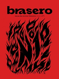 Brasero 1: Revue de contre-histoire n°1