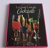 Le grand livre des cocktails