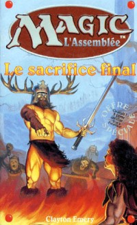 Le sacrifice final