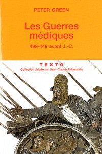 Les Guerres médiques : 499-449 av. J.-C.