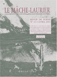 Le Mache-laurier, numéro 16 (avril 2001)