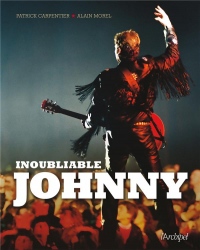 Inoubliable Johnny: Hallyday de A à Z