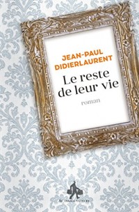 Le reste de leur vie