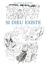 Les Carnets de Joann Sfar - Si Dieu existe NED