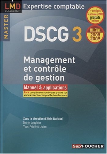 Management et contrôle de gestion DSCG3 : Manuel et applications (Ancienne Edition)