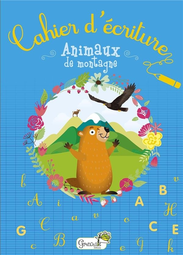 Cahier d'Écriture Animaux de Montagne