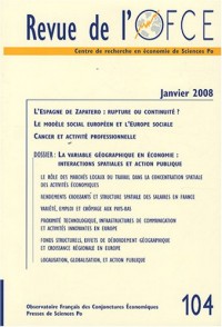 Revue de l'OFCE, N° 104, Janvier 2008 :