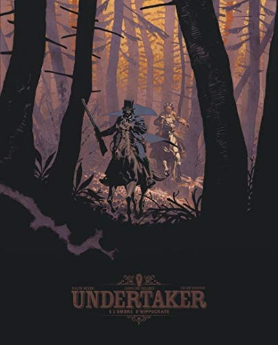 Undertaker - tome 4 - L'Ombre d'Hippocrate - édition bibliophile