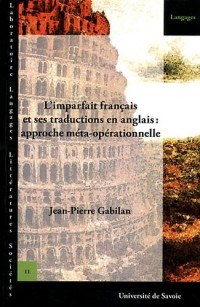 L'imparfait français et ses traductions en anglais: approche meta-ope rationnelle