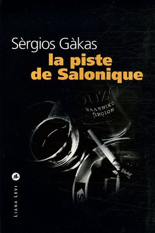 La piste de Salonique