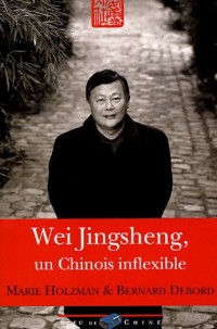 Wei Jingsheng, chinois inflexible