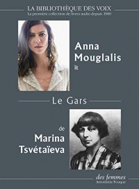 Le Gars - Lu par Anna Mouglalis