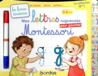 Les livres-ardoises - Mes premières lettres minuscules Montessori pour gaucher - 3 à 6 ans