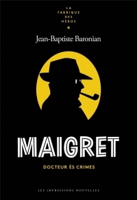 Maigret - Docteur Es Crimes
