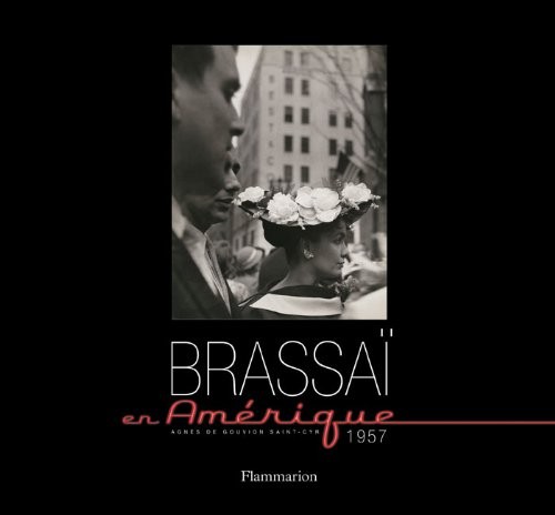 Brassai en Amérique 1957