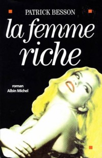 La femme riche