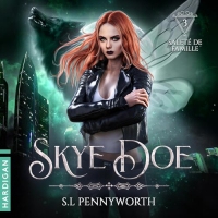 Saleté de famille: Skye Doe, Vol. 3