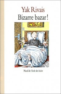 Bizarre bazar !