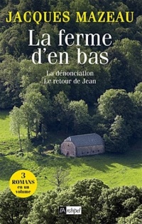 LA FERME D'EN BAS (TRIO)