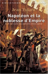 Napoléon et la Noblesse d'Empire