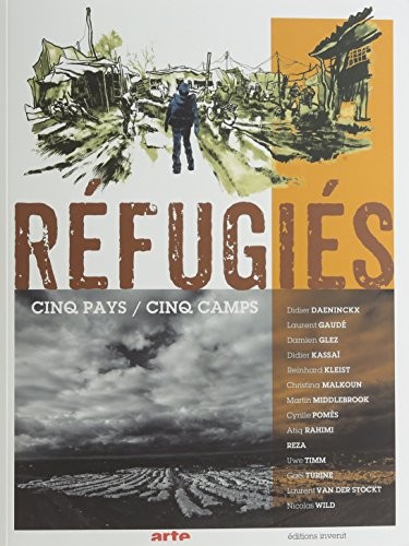 Réfugiés : Cinq pays / cinq camps