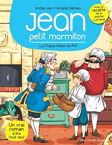 Jean, petit marmiton - tome 6 : le pique-nique du roi