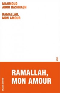 Ramallah, mon amour