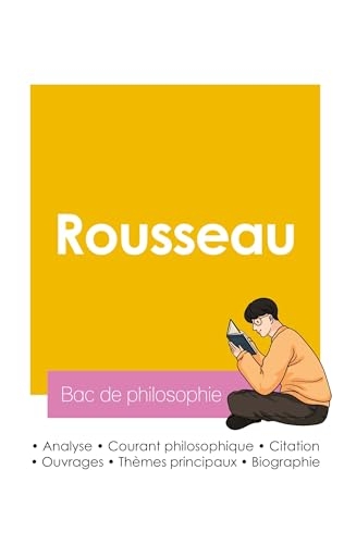Réussir son Bac de philosophie 2026 : Analyse du philosophe Jean-Jacques Rousseau