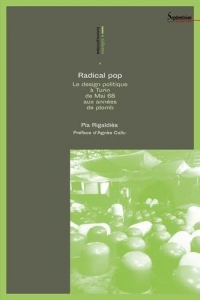 Radical pop: Le design politique à Turin de Mai 68 aux années de plomb