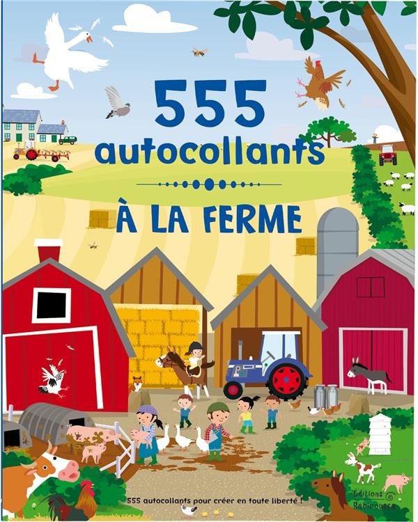 A la ferme : 555 autocollants