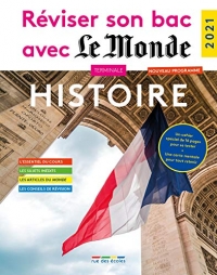 Reviser Son Bac avec le Monde : Histoire 2021