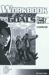 New Action Goals - Workbook Sde Bac Pro Corrigé