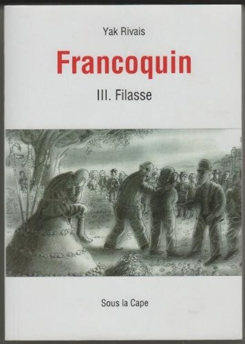 Aventures du general francoquin tome 3 filasse