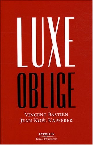 Luxe oblige