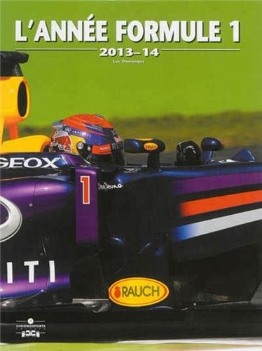 L'année formule 1 : 2013-2014